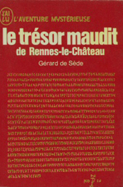 Le trésor maudit de Rennes-le-Château van Gérard de Sède